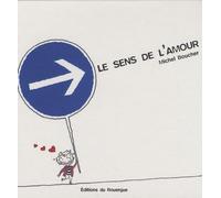 Le sens de l'amour