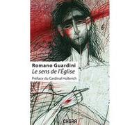 Le sens de l'église Romano Guardini (Auteur)