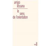 Le sens de l'orientation Arrigo Lessana (Auteur)