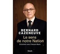 Le sens de notre Nation