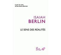 Le Sens des réalités - Isaiah Berlin - Belles Lettres - broché - Essai