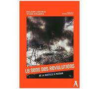 Le Sens Des Révolutions - De La Bastille À Maïdan