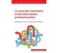 Le sens des transitions et des bifurcations professionnelles - Gilles Declercq - In Press Eds - broché - Etude