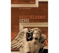 Le sens désincarné. Esquisses de la philosophie de la culture