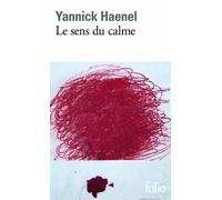 Le sens du calme