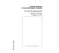 Le Sens du placement. Ségrégation résidentielle et ségrégation scolaire - Franck Poupeau - Raisons D'agir Eds - broché - Essai