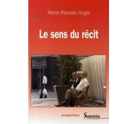 Le sens du récit PU Septentrion (Auteur)