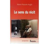 Le sens du récit PU Septentrion (Auteur)