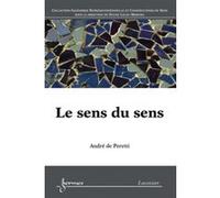 Le sens du sens André de Peretti (Auteur)