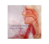 Fontana Cinzia - Il Senso Del Respiro