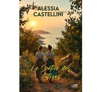 Le sentier des citrons Edition en gros caractères - Alessia Castellini - Vdb Editions - broché - Roman