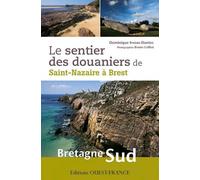 Le Sentier des douaniers de Saint-Nazaire à Brest
