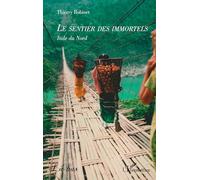 Thierry Robinet – Le sentier des immortels : Inde du Nord – Essai – Broché – L'Harmattan