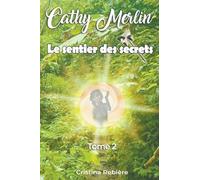 Le sentier des secrets