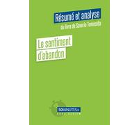 Le sentiment d'abandon (Résumé et analyse du livre de Saverio Tomasella)