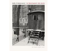 Le Sentiment des rues - Joël Cornuault - Le Temps Qu'il Fait - broché - Roman