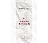 Le sentiment d'humanité Elsa Godart (Auteur)