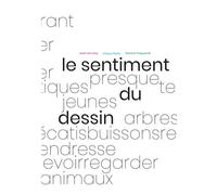 Le sentiment du dessin