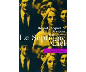 Le Septieme Ciel - Jacquot - Cahiers Du Cinema - Poche - Récit