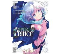 Le Septième Prince - Tome 04 - Yôsuke Kokuzawa - Noeve Grafx - broché - Manga