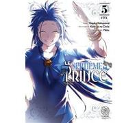 Le Septième Prince - Tome 05 Yôsuke Kokuzawa (Auteur), Yôsuke Kokuzawa (Illustration), Kenkyo Na Circle (Scénario)