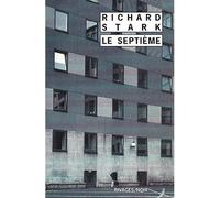 Le Septième - Richard Stark - Rivages - Poche - Roman