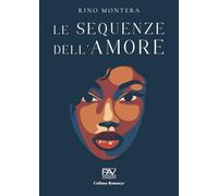 Le sequenze dell’amore