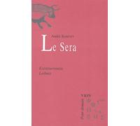 Le Sera - Existiturientia (G.W. Leibniz)