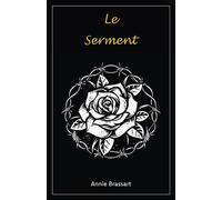Le Serment - Annie Brassart - Librinova - broché - Roman