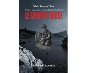 Le serment brisé: Certains serments ne devraient jamais être tenus