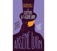 Le Serment d'Arsène Lupin - Pierre Boileau - Le Masque - Poche - Roman