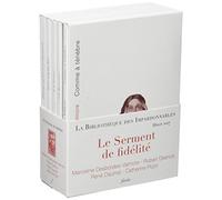 Le serment de fidélité: 5 volumes : Comme à ténèbre ; A la mystérieuse ; A la Néante ; Vale atque Ave ; Topographie sentimentale