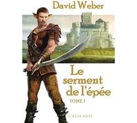 Le serment de l'épée David Weber (Auteur)