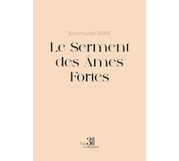 Le Serment des Âmes Fortes