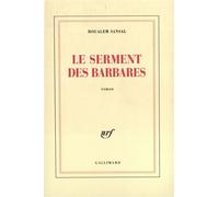 Le serment des barbares - Boualem Sansal - Gallimard - broché - Roman