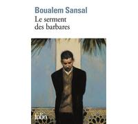Boualem Sansal – Le serment des barbares – Prix du Premier Roman 1999 – Gallimard