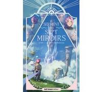 Le Serment des sept Miroirs - Tome 1 Les Vents de Terreciel Samuel Rouget (Auteur), Cecilia Lapeze (Illustration)