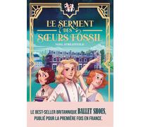 Le serment des Soeurs Fossil Ballet Shoes - Noel Streatfeild - Novel - broché - Roman junior