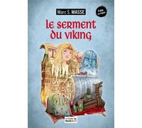 Le serment du viking Le serment du viking - Marc S. Masse - Nord Avril - broché - Roman