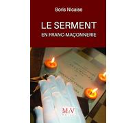 Le serment en franc-maçonnerie