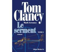 Le Serment – Tome 1 – Les Éditions Albin Michel