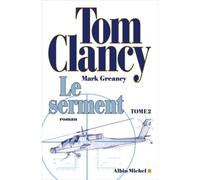 Le Serment – Tome 2 – Les Éditions Albin Michel