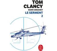 Le Serment tome 2 Tom Clancy (Auteur), Mark Greaney (Auteur)