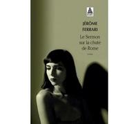 Le Sermon sur la chute de Rome