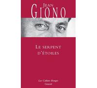 Le serpent d'étoiles - Jean Giono - Grasset - Livre