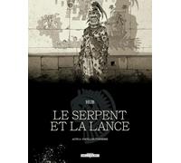 Le Serpent et la Lance T04 - Édition NB: Papillon-Tonnerre