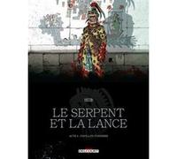 Le Serpent et la Lance T04 - Papillon-Tonnerre Hub (Auteur), Emmanuel Michalak (Dessinateur), Zhi qing Li (Coloriste)