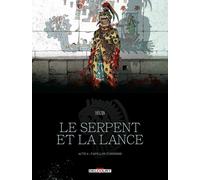 Le Serpent et la Lance T04: Papillon-Tonnerre
