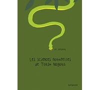 Le Serpent: Les Sciences naturelles de Tatsu Nagata