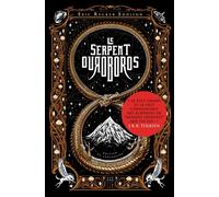 Le Serpent Ouroboros Edition collector - Eric Rücker Eddison - Callidor - broché - Roman